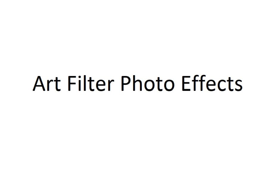 art-filter-photo-effects
